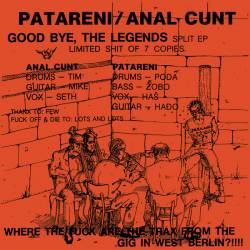 Anal Cunt : Good Bye, The Legends